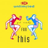 2 Unlimited - Get Ready (Rapversion Edit)