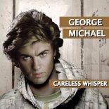 George Michael - Careless Whisper (Extended Version)