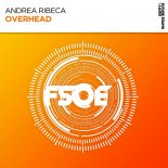 Andrea Ribeca - Overhead (Extended Mix)