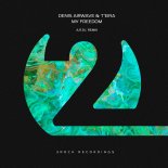 Denis Airwave & T'eira - My Freedom (A.R.D.I. Extended Remix)