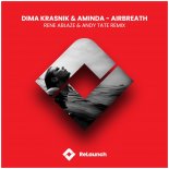 Dima Krasnik & Aminda - Airbreath (Rene Ablaze & Andy Tate Extended Remix)