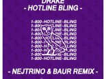 Drake - Hotline Bling (Nejtrino & Baur Remix)