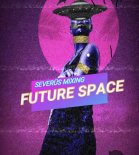 FUTURE SPACE - SET SEVERÜS 2022