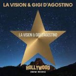 LA Vision & Gigi D'Agostino - Hollywood (ZILITIK x VJ Pixxel Remix)