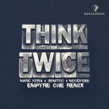 Marc Korn & Empyre One & Semitoo feat. Moodygee - Think Twice (Empyre One Edit)