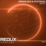 Arman Bas & Gostanza - Wake (Extended Mix)