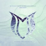 Elite Electronic & DMPV with Anveld - Rocket (Extended Mix)