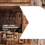 Jimmy Chou  Rezwan Khan - Maya (Extended Mix)