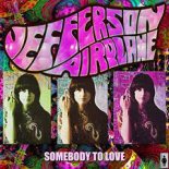 Jefferson Airplane - Somebody To Love 2021 (Starjack House Mixshow Edit)