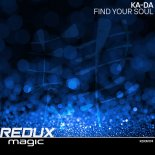 Ka-Da - Find Your Soul (Extended Mix)