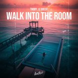 Le Boeuf & Thoby - Walk Into The Room