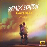 Cafdaly - I Miss U (Motastylez Remix)