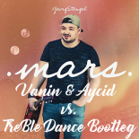 Georg Stengel - Mars (Vanin & Aycid vs. TreBle Dance Bootleg Mix)
