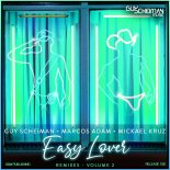 Guy Scheiman x Marcos Adam x Mickael Kruz - Easy Lover (Lucius Lowe Classic Mix)