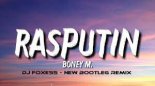 Boney M - Rasputin (Dj Foxess New Bootleg Remix)
