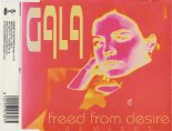 GALA - Freed From Desire (Full Vocal Extended Mix)