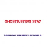 The Kid Laroi & Justin Bieber vs Ray Parker jr. - Ghostbusters Stay ( Mumdy Edit )
