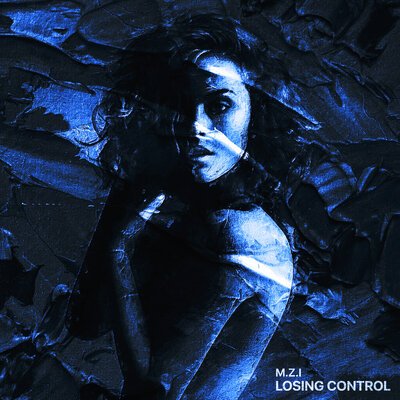 M.Z.I - Losing Control (Single 2021)