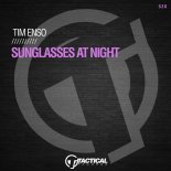 Tim Enso - Sunglasses At Night (Original Mix)