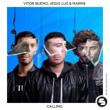 Vitor Bueno x Jesus Luz x Marmii - Calling