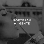 NORTKASH - Mi Gente