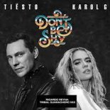Tiesto & KAROL G - Don’t Be Shy (Sergio love Remix)