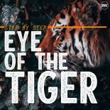 Step By Step - Eye Of The Tiger 2021 (Extended Mix)