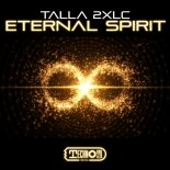 Talla 2XLC - Eternal Spirit (Extended Mix)