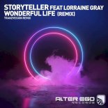 Storyteller feat. Lorraine Gra - Wonderful Life (Tranzvission Remix)