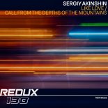 Sergiy Akinshin - Call From The Depths of the Mountains (Extended Mix)