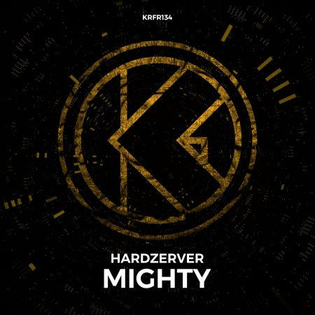 Hardzerver - Mighty (Edit)
