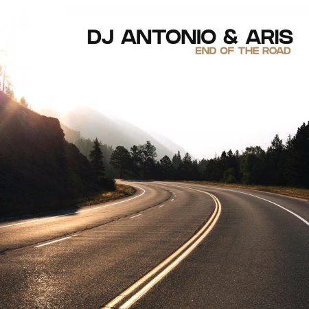 DJ Antonio feat. Aris - End Of The Road