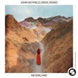 John Skyfield, EROS, Raiko - Neverland