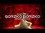 Robson W - Gorzko Gorzko (BRiAN Remix)