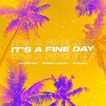 DJ Dimixer,Serge Legran,Murana - It's A Fine Day (MJ Diman Remix)