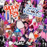 Queeny King & Shitty Princess - Make Me Baby