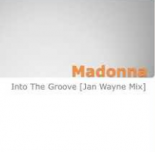 Madonna - Into The Groove [Jan Wayne Mix]
