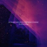 Roman Messer & Simon O'Shine - Euphoria (Extended Mix)