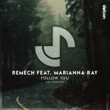 Remech feat. Marianna Ray - Follow You (NrgMind Extended Remix)