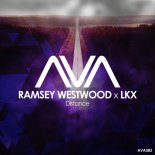 Ramsey Westwood x LKX - Distance (Extended Mix)
