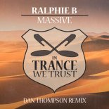 Ralphie B - Massive (Dan Thompson Extended Remix)