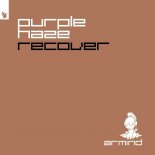 Purple Haze - Recover (Extended Mix)
