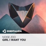 Noise Zoo - Girl I Want You (Extended Mix)