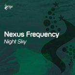 NEXUS FREQUENCY - Night Sky (Original Mix)