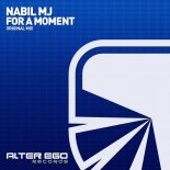 Nabil MJ - For A Moment (Original Mix)
