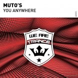 Muto'S - You Anywhere (Extended Mix)