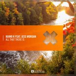 Kaimo K Feat. Jess Morgan - All That There Is (Extended Mix)