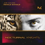 Joe Davies - Inhale Exhale (Extended Mix)
