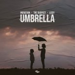 iNovation & The Suspect & Lissy - Umbrella