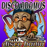 Disco Adamus - Disco Bania (Radio Edit)